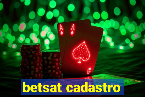 betsat cadastro